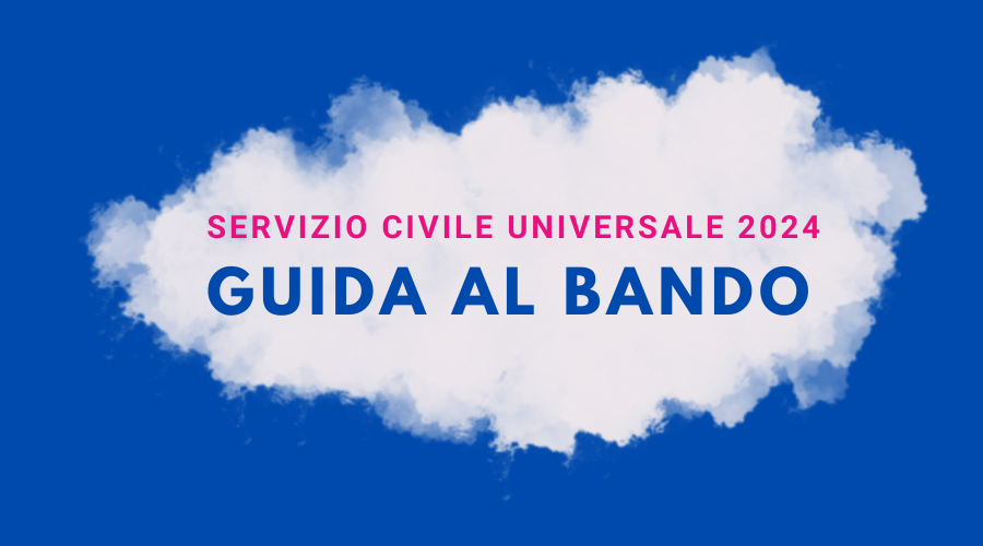 servizio civile universale 2024: guida al bando