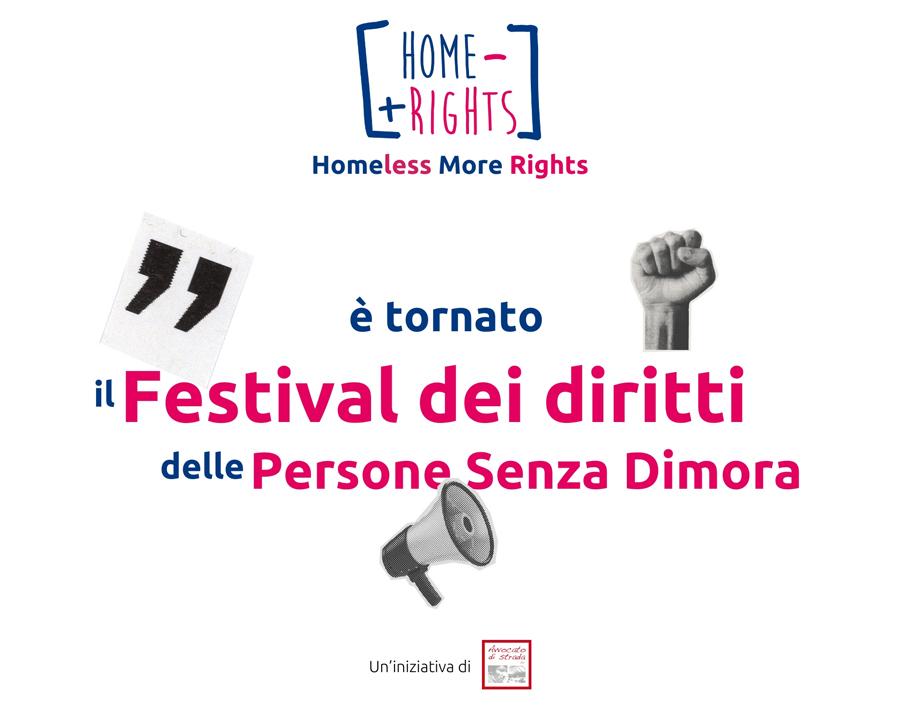 testo con un megafono e un pugno chiuso come immagini, dice "è tornato il festival dei diritti delle persone senza dimora"