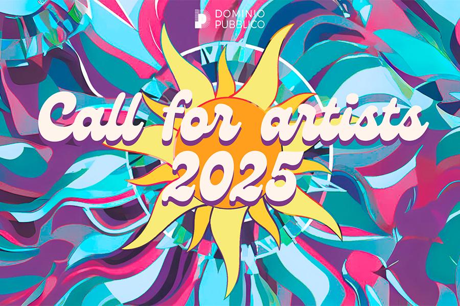 immagine con colori mischiati tra loro, un sole al centro e la scritta "call for artists 2025", in primo piano