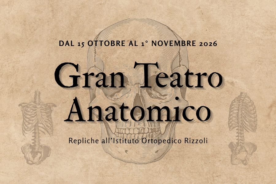 locandina per le repliche del gran teatro anatomico dal 15 ottobre al 1° novembre presso l'istituto ortopedico rizzoli