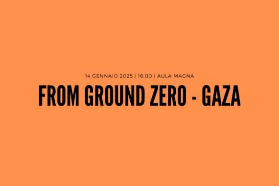 sfondo arancione, con scritta "from ground zero - gaza"