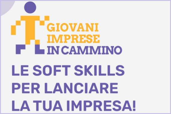 Titolo workshop giovani imprese in cammino sulle soft skills per lanciare la tua impresa a livello imprenditoriale