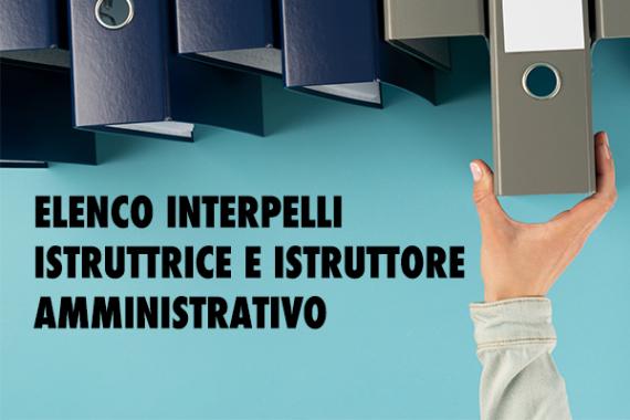 una mano che prende delle cartelle, con sfondo verdeacqua e la scritta "elenchi interpelli istruttrice e istruttore amministrativo"