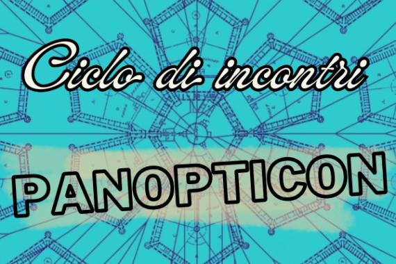 panopticonincontriarte